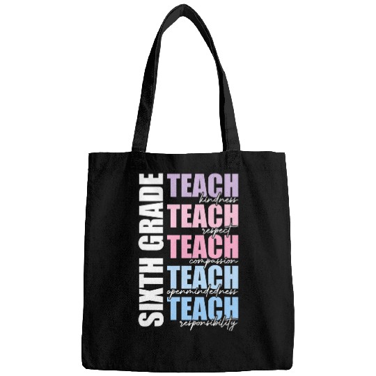 Sixth Grade Teach 6th Grade Teacher Team Back To School Bags