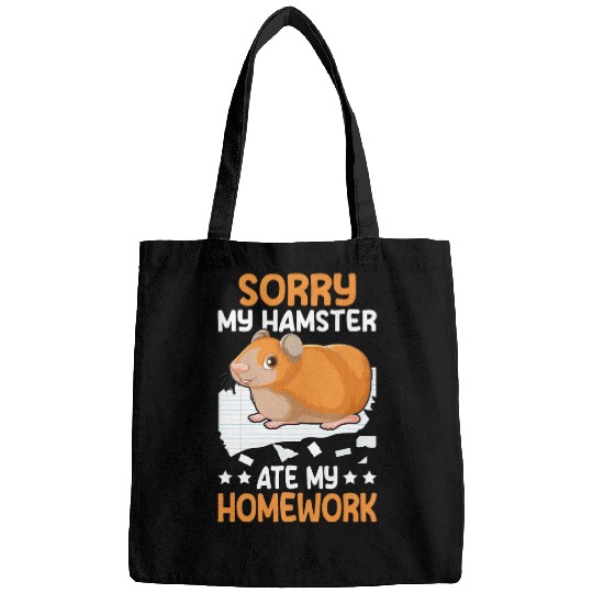 Student Teacher Rodent Sorry my Hamster ate my homeswork 4 Bags