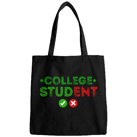 Funny College Student Stud For Students College College Stud Bags