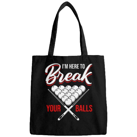 Funny Billiard Saying Break Balls Pool Player Bags