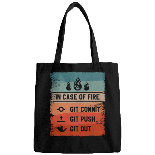 In Case Of Git Commit Git Push Git Out Programmer Coder Bags