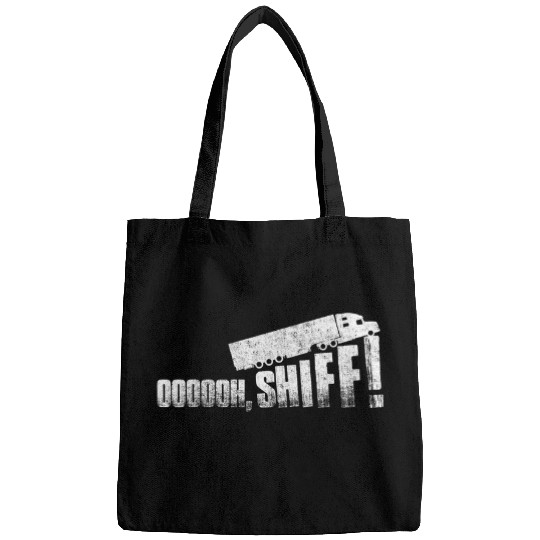 Trucker Oh Shiff Trucking Truck Driver Bags