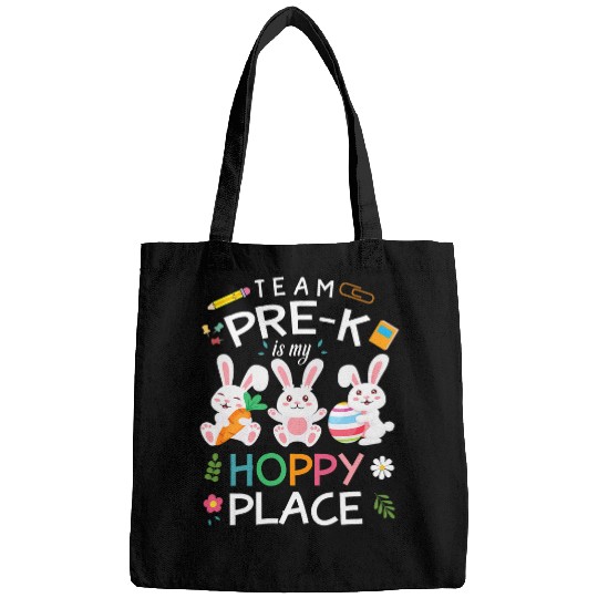 Happy Easter Teacher Student Team Prek Is My Hoppy Place Bags