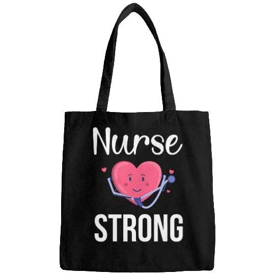 nurses Strong Cute Nursing Student nurses Bags