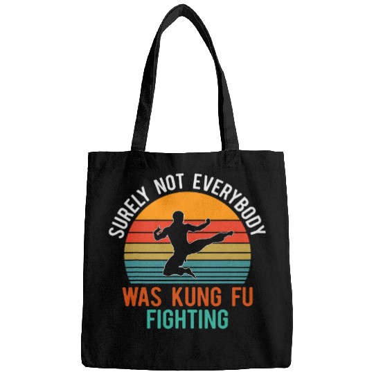 Surely Not Everybody Was Kung Fu Fighting kung Fu and Karate 2 Bags