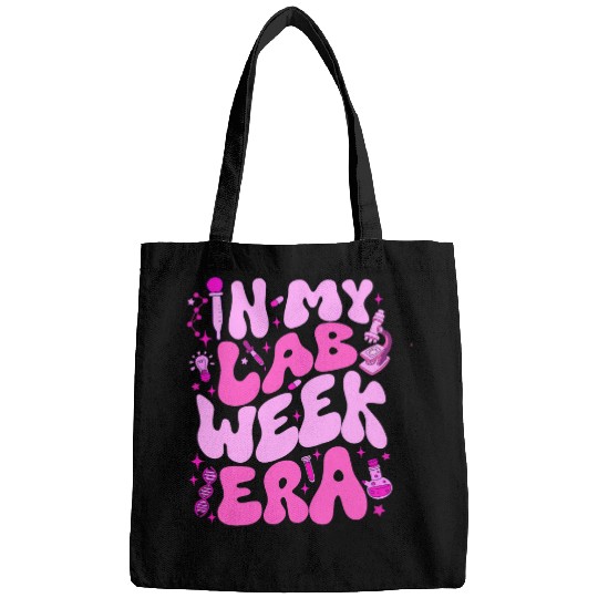 in my lab week era laboratory scientist medicals lab tech Bags