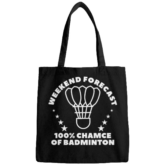 Weekend Forecast 100 Chance Of Badminton 1 Bags