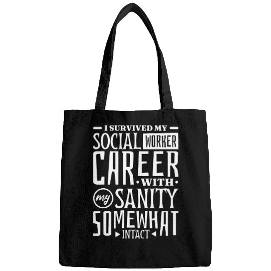 Social Worker Appreciation I Survived My Career Case Worker Bags