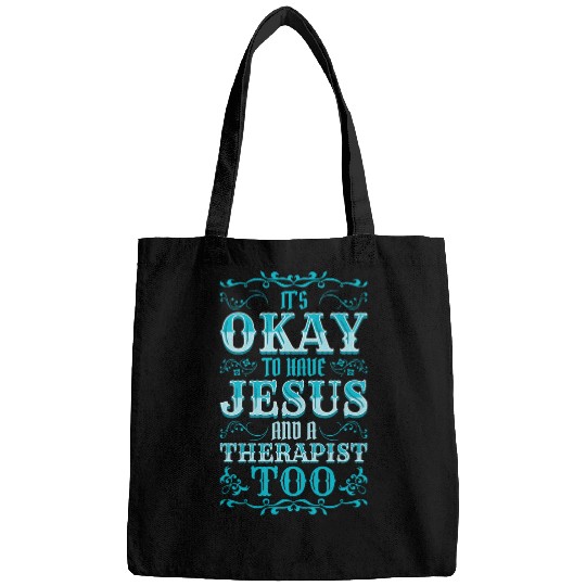 Mental Health Its Okay To Have Jesus And A Therapist Too Bags