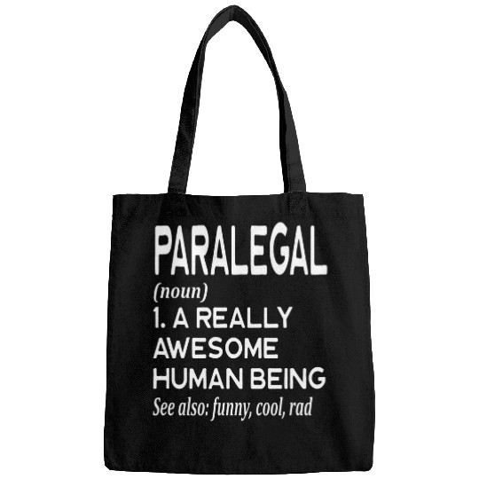 Paralegal Definition Funny Hearing Trial Court Law Lawyer Bags