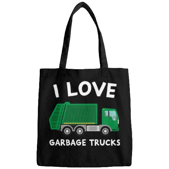 I Love Garbage Trucks Funny Garbage Truck Driver Worker Bags