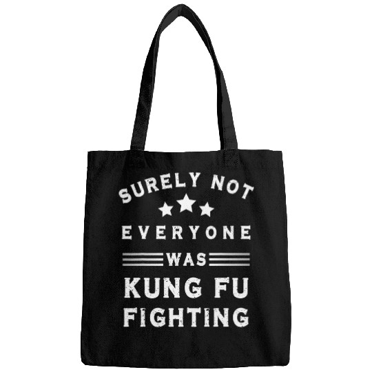 Surely Not Everyone Was Kung Fu Fighting 3 Bags