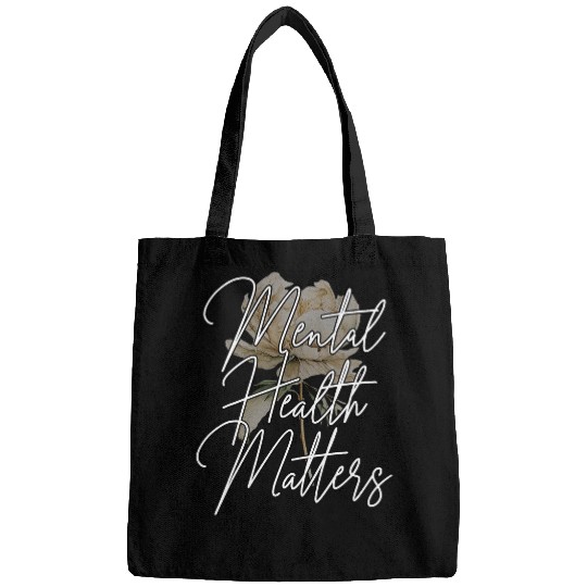 Mental Health Matters Mental Awareness Counsellor Therapist Bags