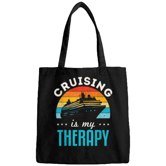 Cruise Ship Trip Boat Cruising Is My Therapy Bags