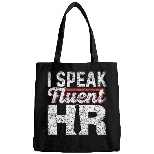 I Speak Fluent Hr Payroll Job Profession Human Resources Bags