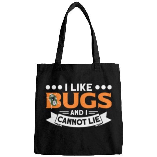 ILike Bugs And I Cannot Lie Bug Fly Hunter Student Teacher Bags