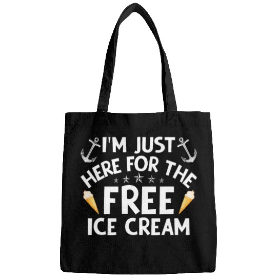 Im just here for the frees Ice Cream Boating Cruise Trip Bags