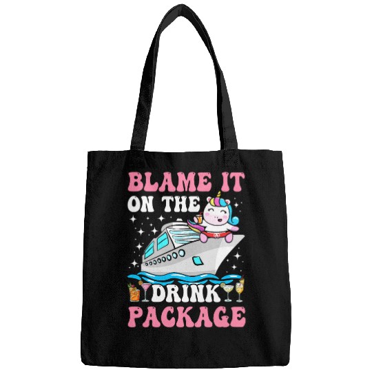 Cruise Vacation Cruising Girl Blame It On The Drink Package Bags