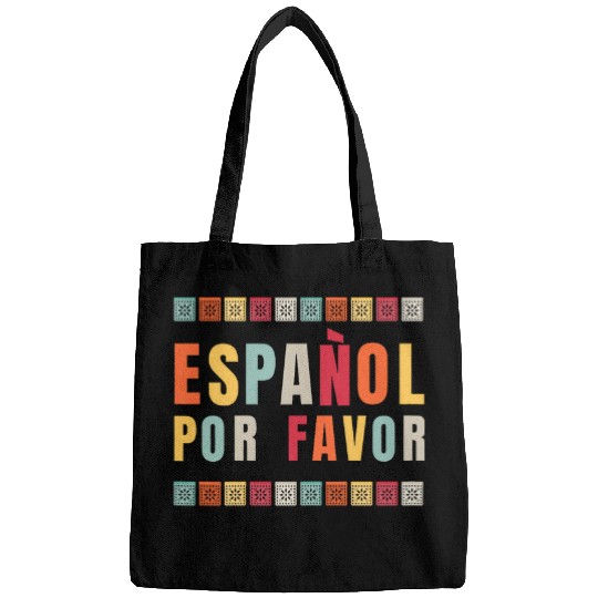 Spanish Teacher En Espanol Por Favor Bags