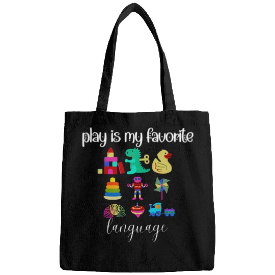 Play Is My Favorite Language ABA Therapist Speech Therapy Bags