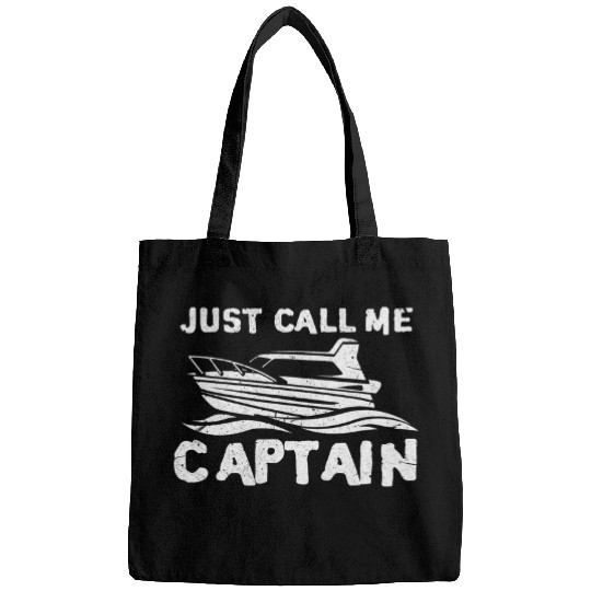 Boat Captain Just Call Me Captain Cruise Ship Boating Grunge Bags