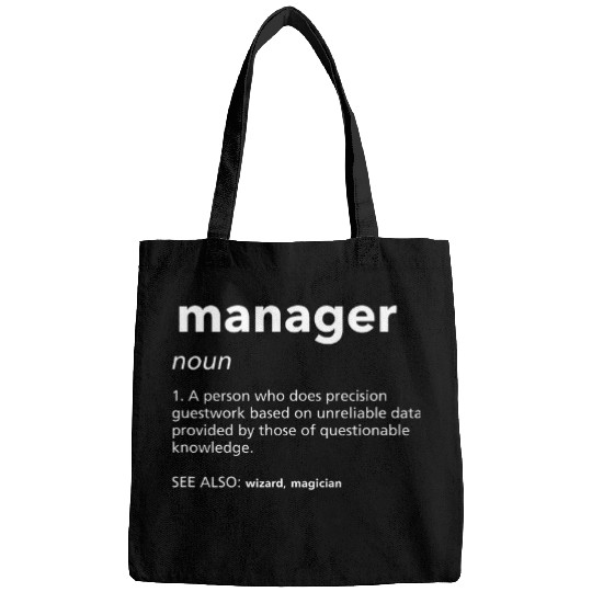 Manager Definition Funny Boss Humor Employer Inspirational Bags