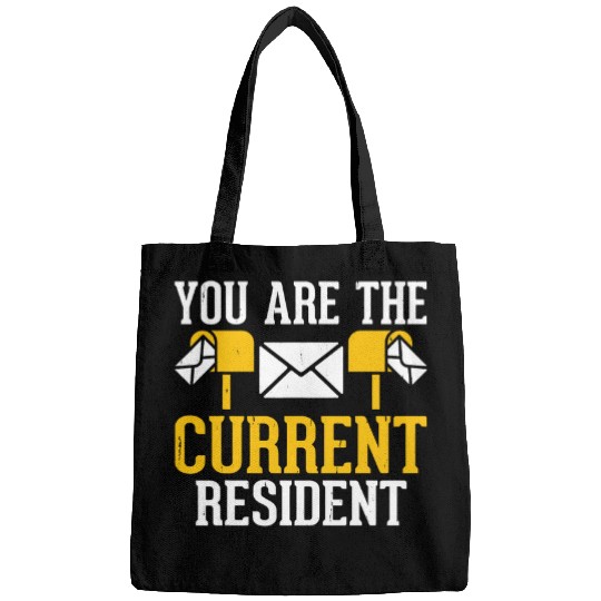 You Are The Current Resident Postal Worker Enthusiast 2 Bags
