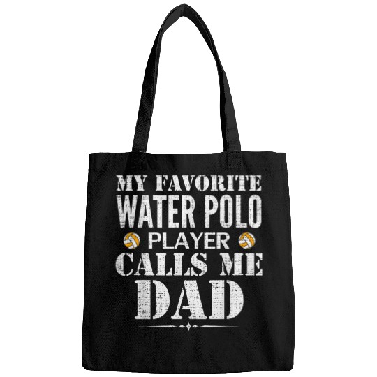 My Favorite Water Polo Player Call Me Dad Funny Fathers Day Bags