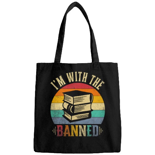 Im With The Banned Books Tee I Read Banned Books Lovers 9 Bags