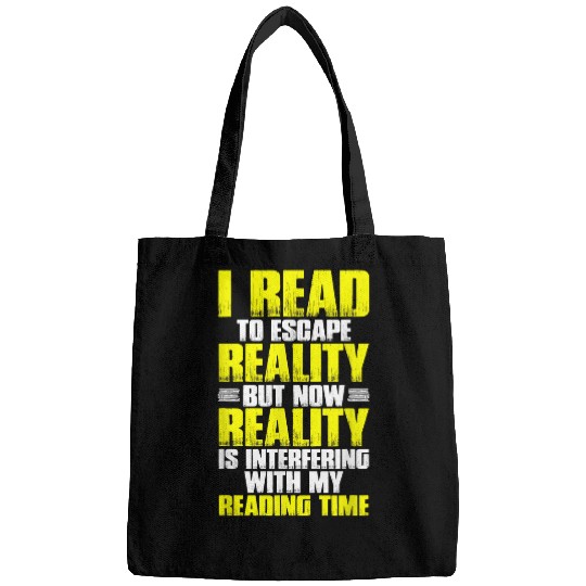 Reading Book Lover Mom Reality Interfering my Reading Time Bags