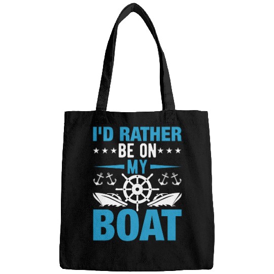 Id Rather Be on My Boat Funny Motorboat Yacht Boat Captain Bags