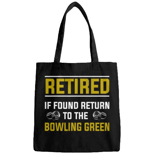 Funny Lawn Bowls Retired Bowling Green Retirement Bags