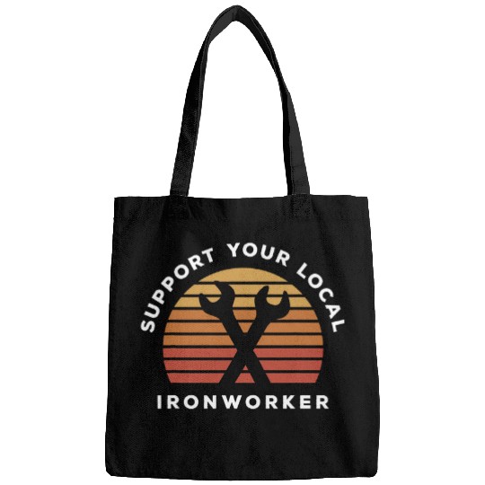 Support Your Local Ironworker Bags