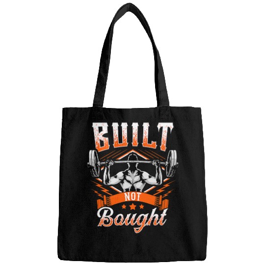 Built Not Bought Weightlifting Barbell Gym Workout Pun Bags