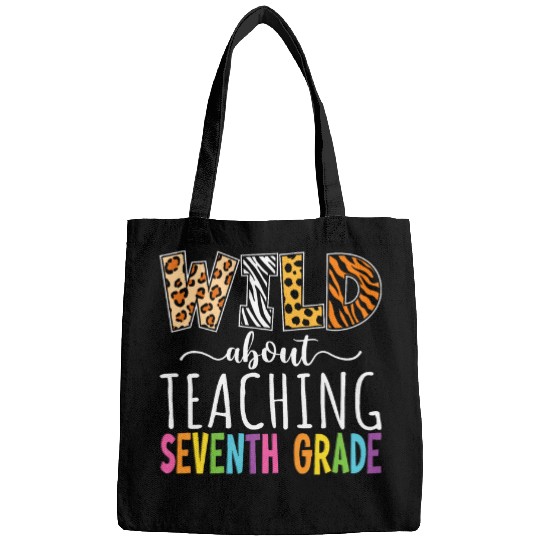 Wild About Teaching Seventh Grade Teacher Team Back School Bags