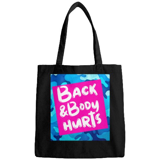 Back Body Hurts Blue Camouflage Funny Meme Parody Yoga Gym Bags