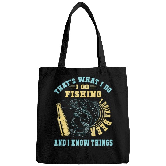 Thats what I do I go fishing drink beer Trout Outdoor Rod Bags