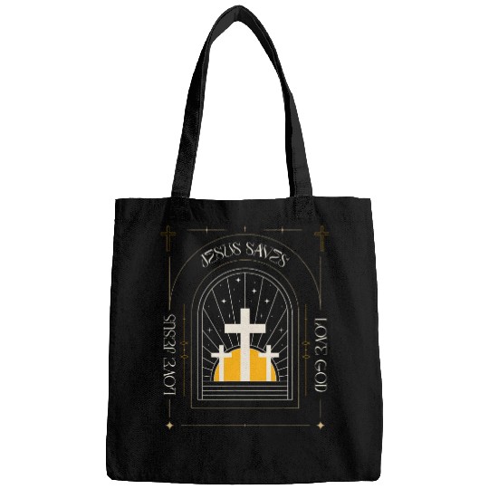 Jesus Saves Love Jesus Love God with Print of a Cross Bags