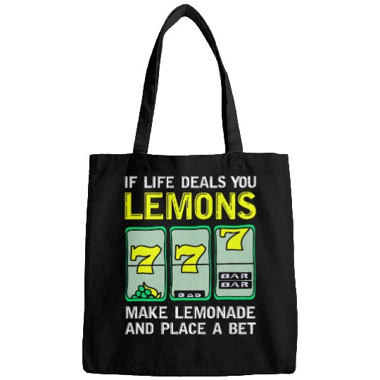Gambling Casino Dad Life Deals You Lemons Make Lemonade Bags