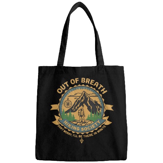 Out of Breath Hiking Society Mens Womens Nature Lover Bags