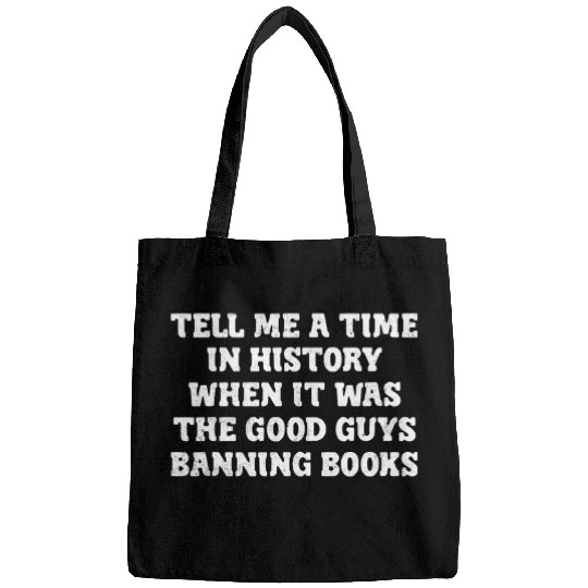 It Was Good Guys Banning Books Lovers Read Banned Books Week Bags