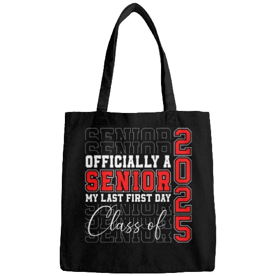My Last First Day Senior 2025 Back To School Class Of 2025 7 Bags