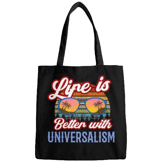 Life is better with Universalism Modern Universalist Design Bags