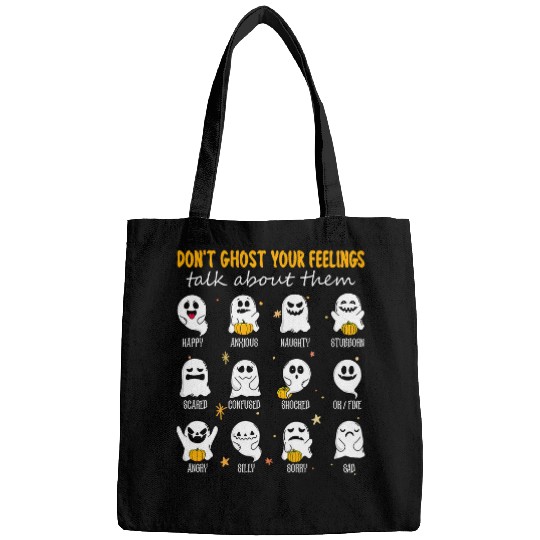 Halloween School Counselor Dont ghostss Your Feeling Teacher Bags