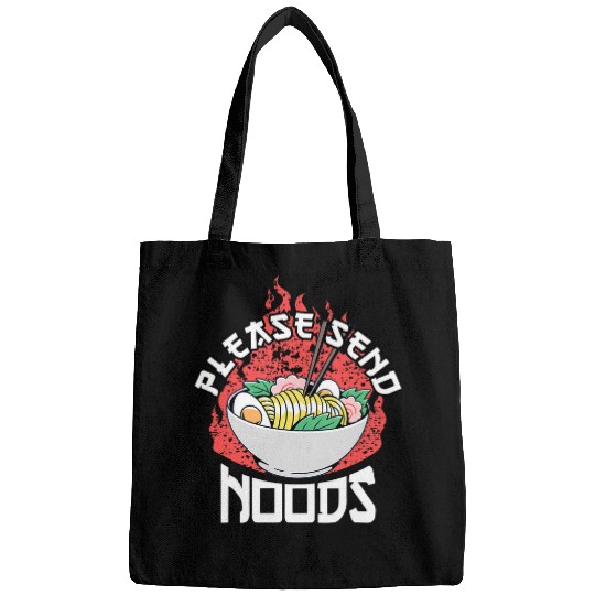 Please Send Noods Ramen Japanese Noodles Pho Bowl Anime Bags