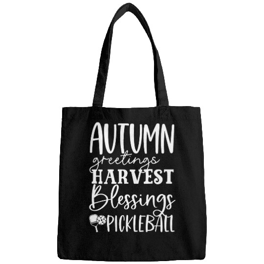 Pickleball Autumn Greetings Harvest Blessings White Bags