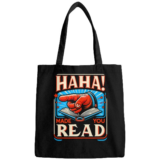 Haha Made You Read Cute School Librarian Day Teacher Bags