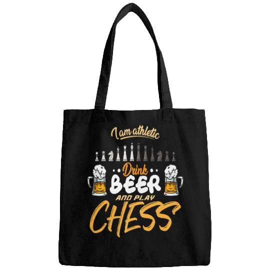 Chess I am athletic drink beer and play chess Bags
