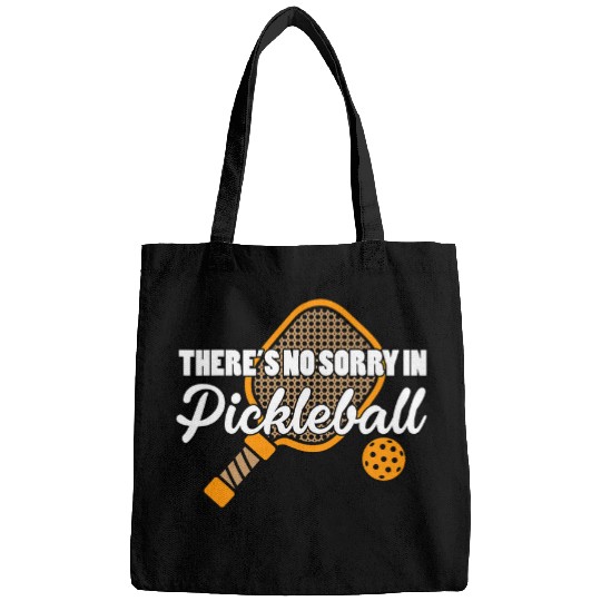 There no sorry in Pickleball Pickleballs Racket Pickle Ball Bags