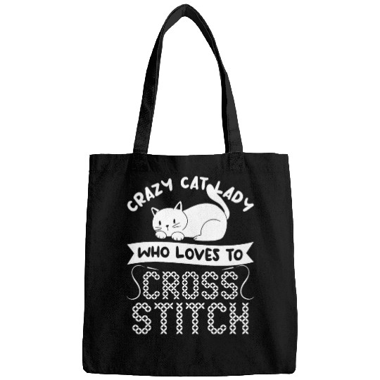 crazyss Cat Lady Who Loves To Cross Stitch Crochet Quilting 1 Bags